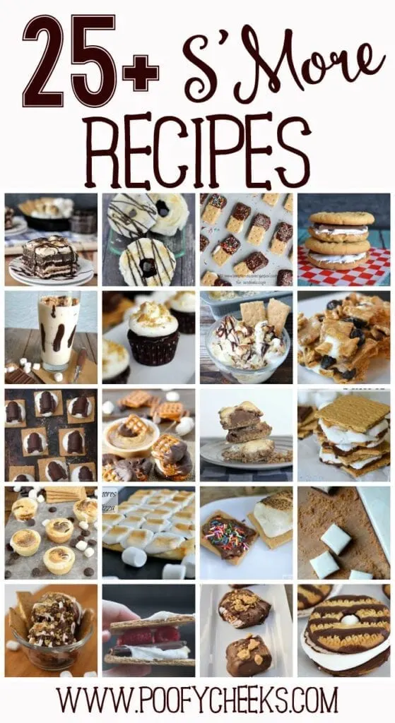 25+ S'More Recipes from www.poofycheeks.com 