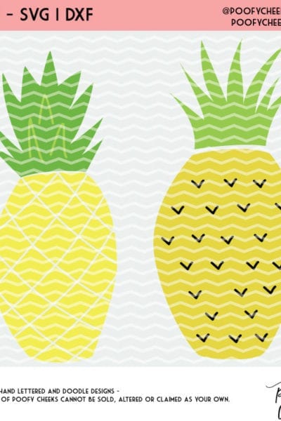 Download Pineapple Cut File Freebies Paired With Summer Tropic Adhesive Vinyl Designs For Silhouette And Cricut Cutting Machines Poofy Cheeks SVG Cut Files