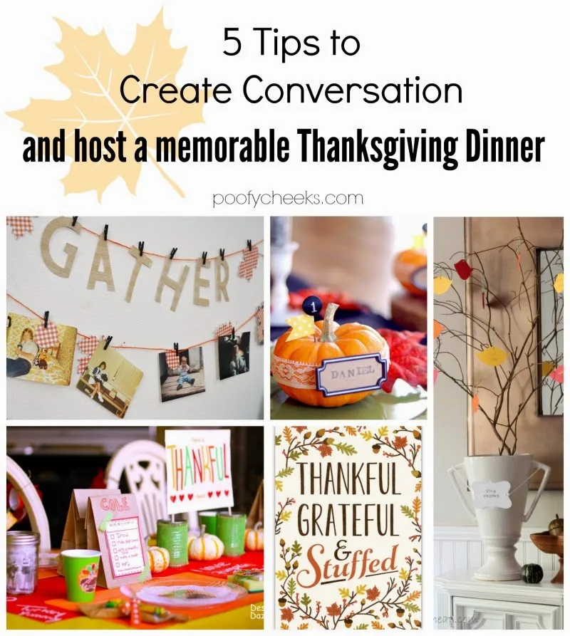 5 Tips to Create Conversation and Host a Memorable Thanksgiving Dinner