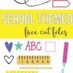 FREE school themed cut files