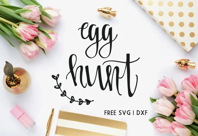 Easter Egg Hunt Cut File - A free cut file for Cricut and Silhouette machine users.