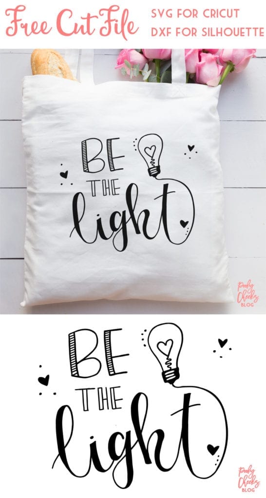 Be the Light cut file for Cricut and Silhouette. DXF, SVG and PNG files. Cut file for teacher appreciation week.
