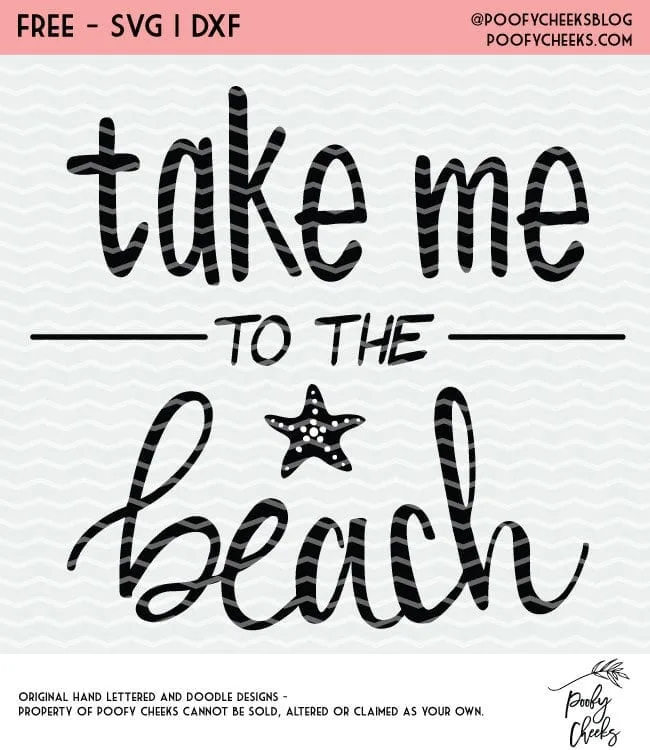 Take me to the Beach cut file for Silhouette and Cricut cutting machines. SVG, PNG and DXF vector files.