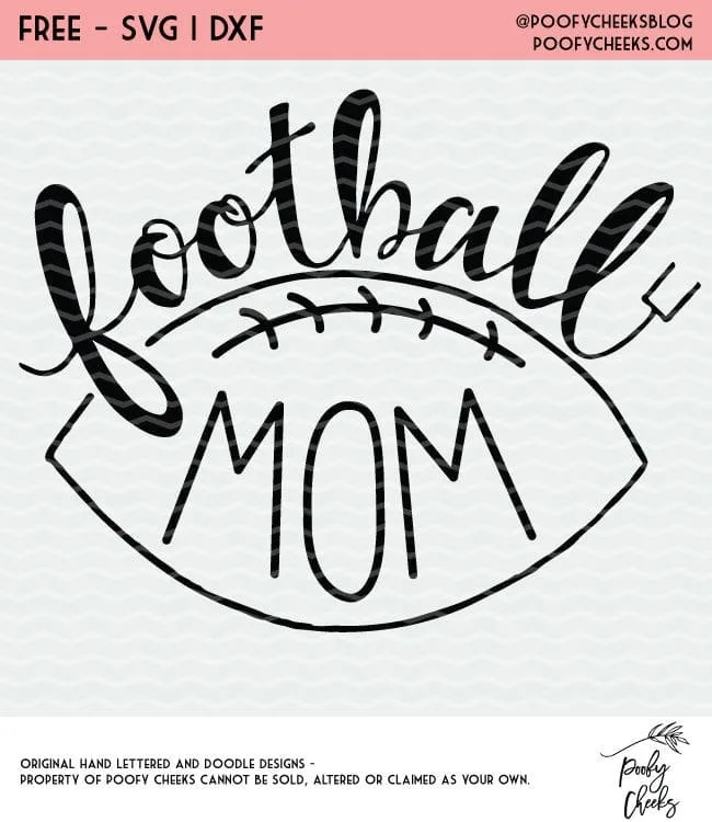 Football Mom Cut File - Cut file for Silhouette and Cricut cutting machines.