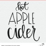 Hot Apple Cider Free Cut File for Silhouette and Cricut. PoofyCheeks.com #freecutfile #cutfile