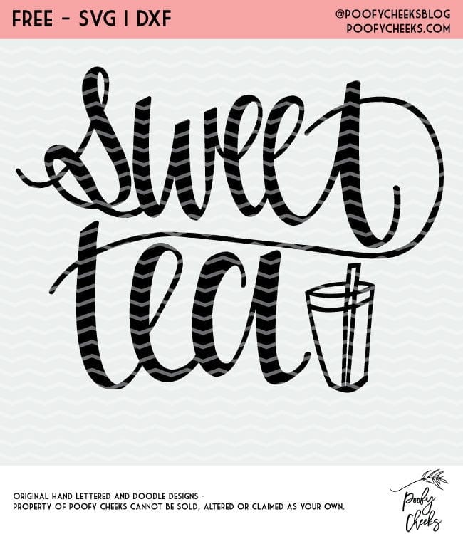 Sweet Tea cut file freebie. Cut file for Silhouette and Cricut machines.