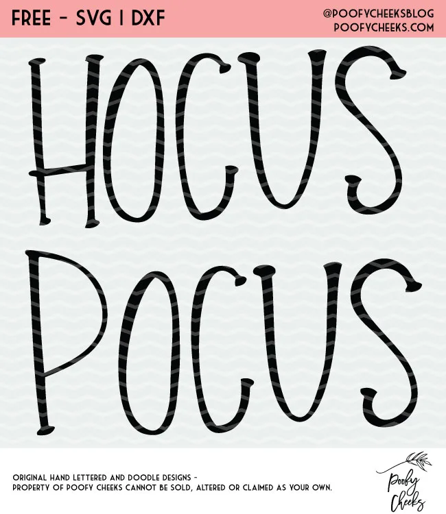 Hocus Pocus cut file for Silhouette and Cricut cutting machines. #hocuspocus #cutfile