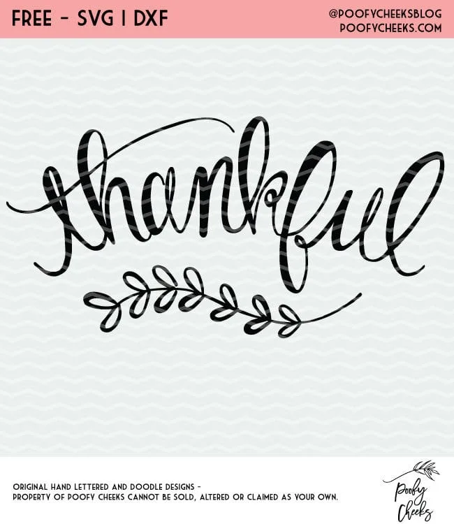 Thankful cut file for Sihouette and Cricut. DXF, SVG and PNG file. Hand lettered design.