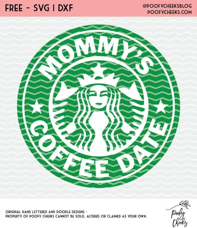 Mommy's Coffee Date cut file for Silhouette and Cricut. Starbucks inspired design perfect for a baby onesie or sippy cup.