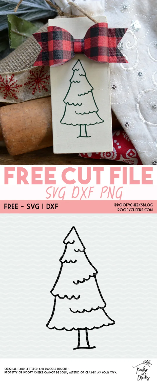 Free Christmas Tree Cut File - Silhouette and Cricut - Gift Tag Project  Idea - Poofy Cheeks