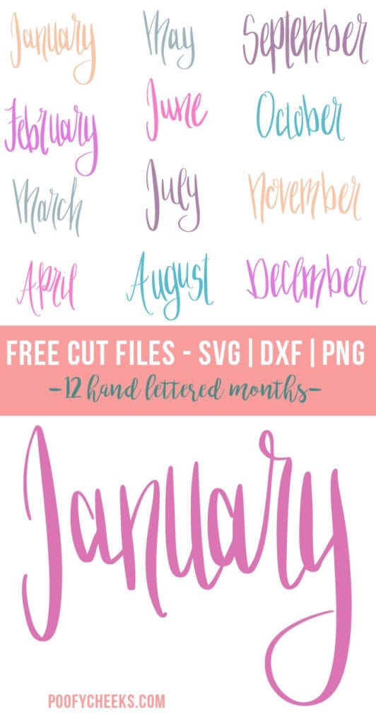 Hand Lettered Month Cut Files. Free Designs for Silhouette and Cricut.