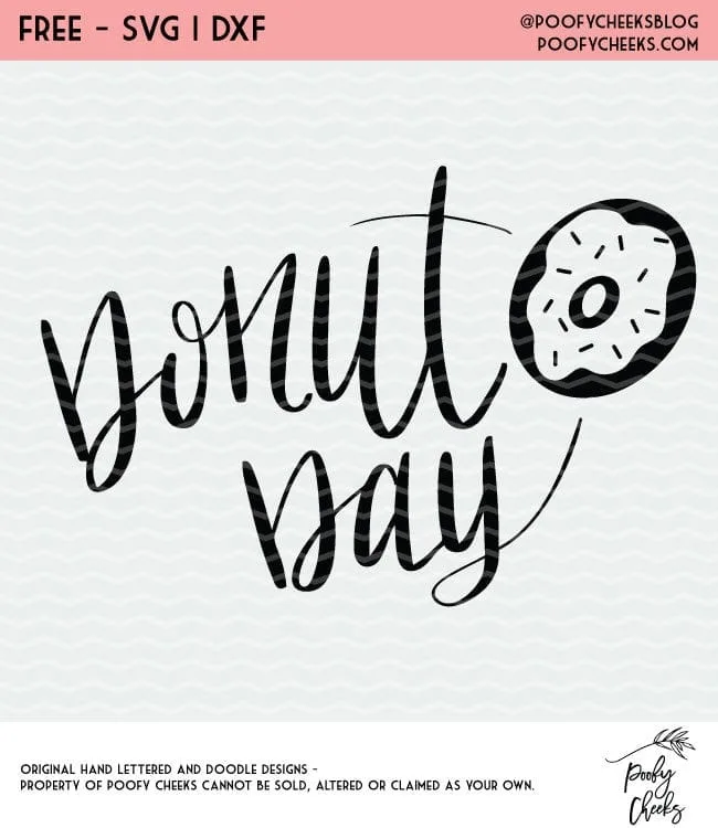 Donut day cut file for use with Silhouette and Cricut cutting machines. This site has TONS of free cutting files for personal and small business use.