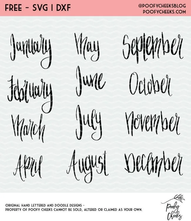 Hand Lettered Month Cut Files. Free Designs for Silhouette and Cricut.