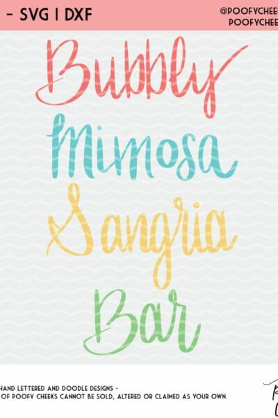 Hand Lettered Drink Cut Files Mimosa Sangria Silhouette And Cricut Poofy Cheeks