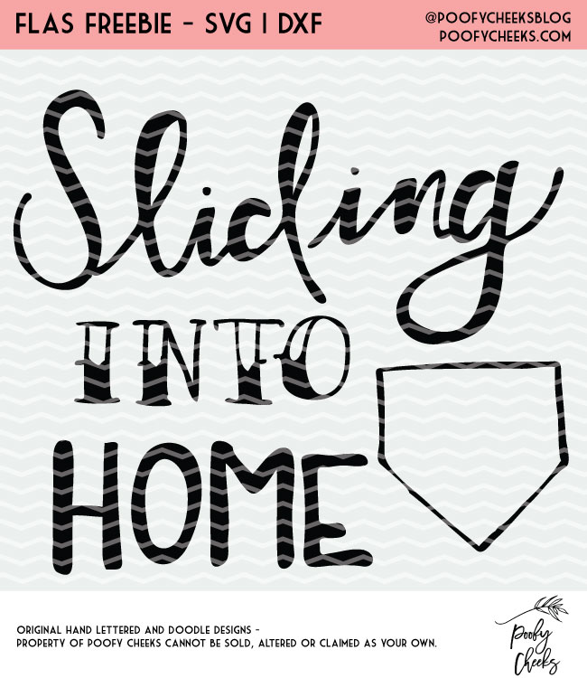 Sliding Into Home Cut File - Silhouette and Cricut Design