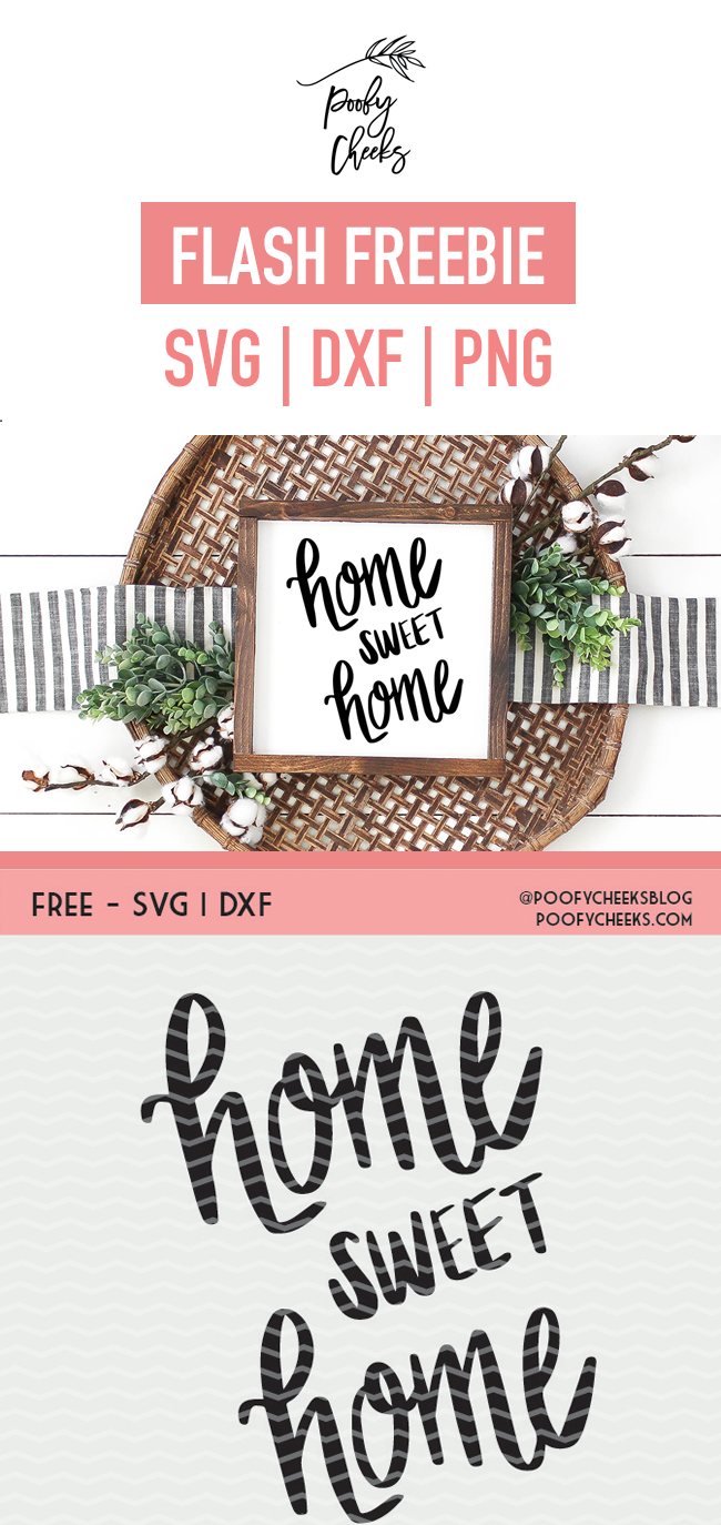 Home Sweet Home cut file for use with Silhouette and Cricut. SVG, PNG and DXF.