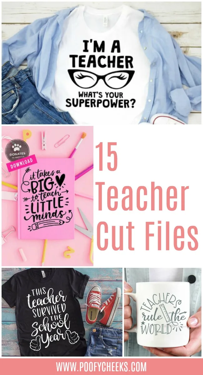 15 Teacher Cut Files from around the web. Use with Cricut and/or Silhouette machines.