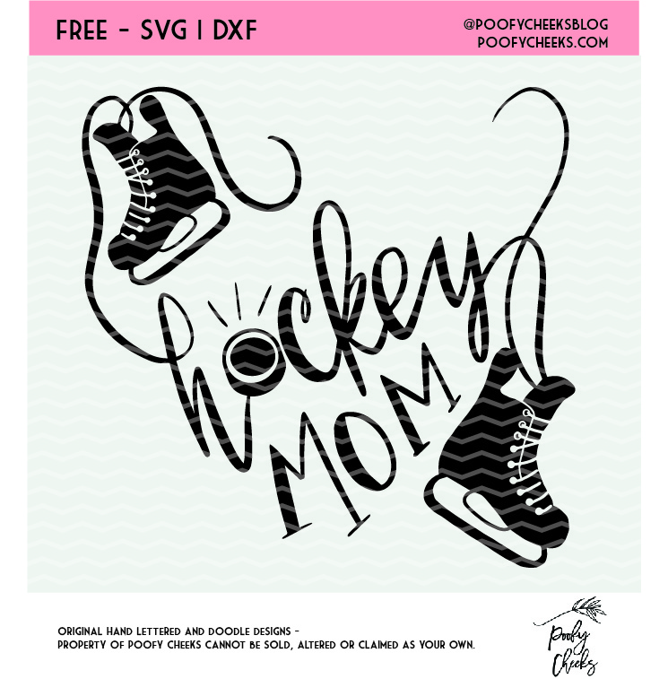 Hockey Mom cut file for use with Silhouette and Cricut. SVG, DXF and PNG file formats. Find over 100 free cut files on PoofyCheeks.com