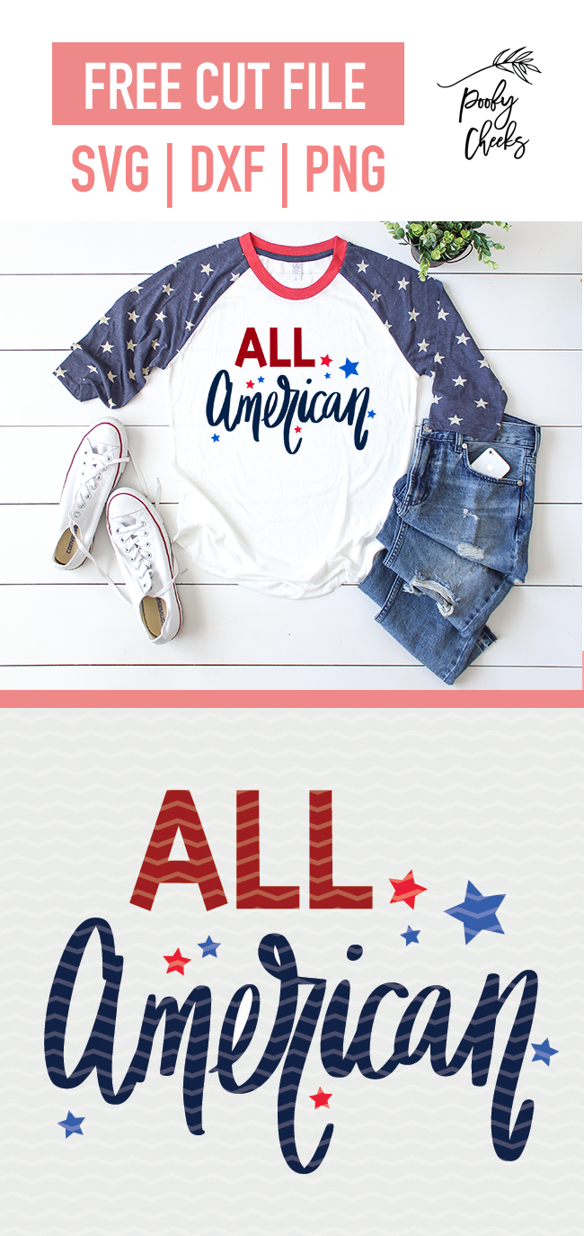 Patriotic cut file - All American. Flash freebie for use with Silhouette and Cricut cutting machines.