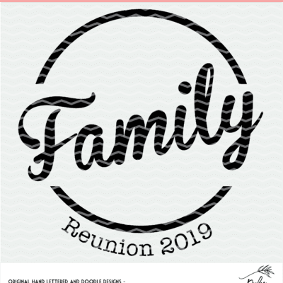 Download Family Reunion Cut File For Silhouette And Cricut Poofy Cheeks