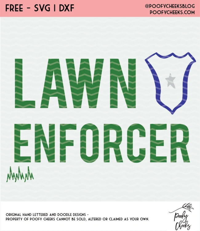 Lawn Enforcer Cut File