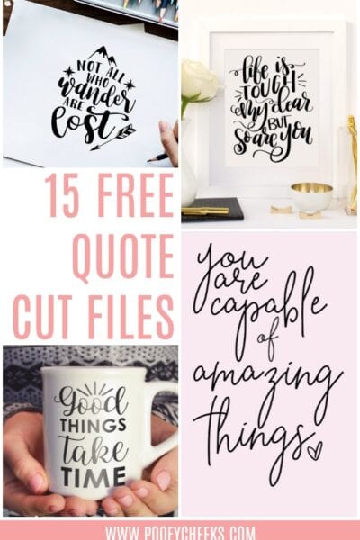 Download 15 Free Quote Cut Files For Silhouette Or Cricut Poofy Cheeks