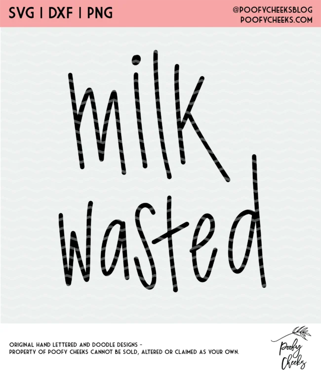 milk wasted cut file design