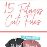 15 Fitness Cut Files - Digital Designs
