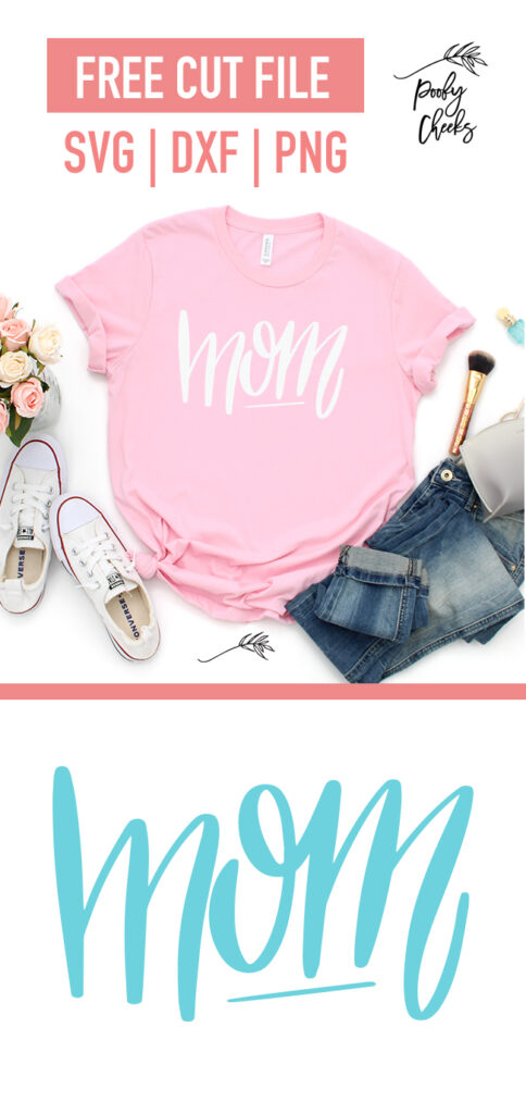 Mom Cut File - SVG, DXF, PNG for Silhouette and Cricut - Poofy Cheeks