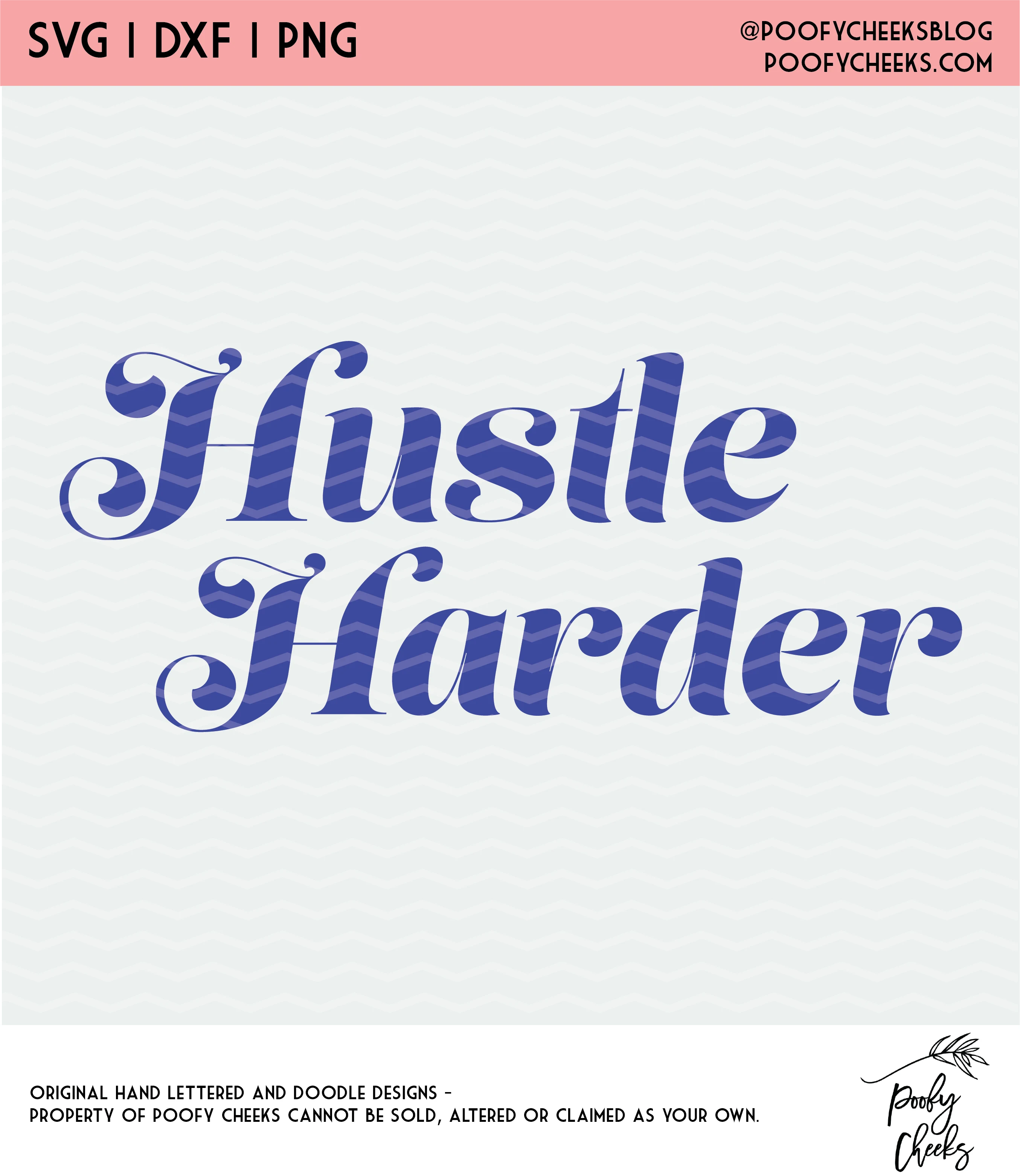 Hustle Harder Cut File - Digital Design