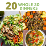 Whole 30 Dinner Recipes