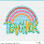 Teacher Rainbow Cut File