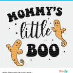 Mommy's Little Boo Cut File Digital Design