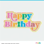 Happy birthday SVG digital design