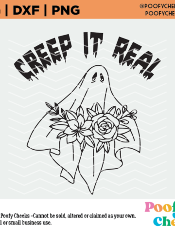 Creep It Real Ghost Cut File - Digital Design