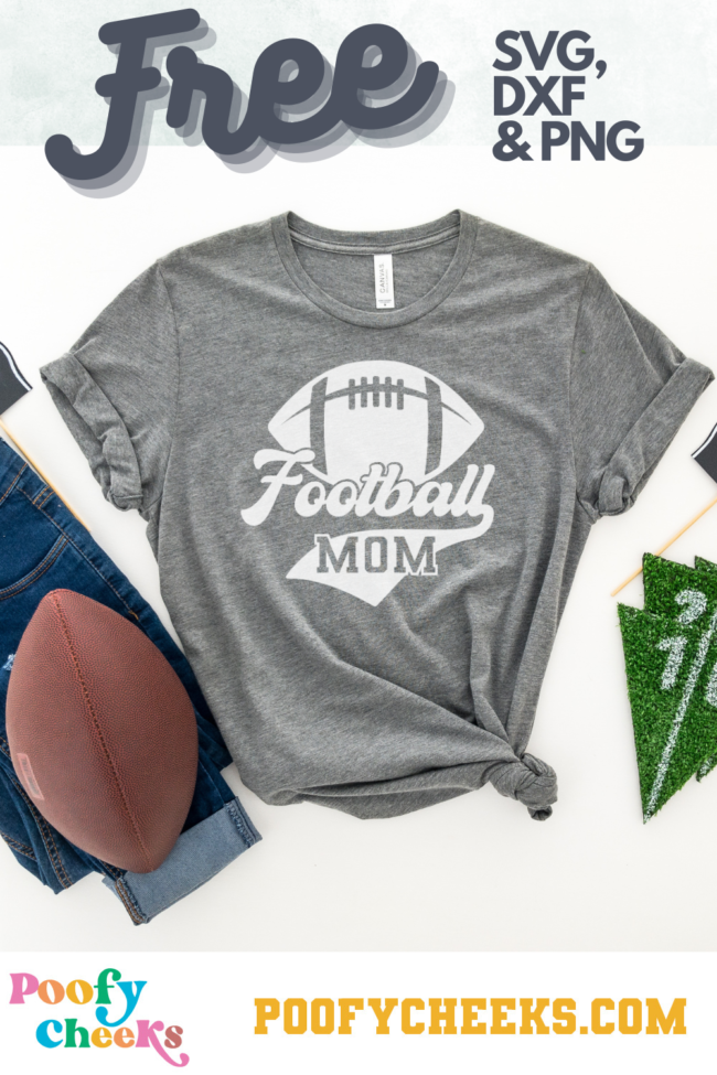 Free Football SVG - Football Mom and Football Dad Version - Poofy Cheeks